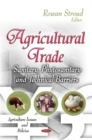 Agricultural Trade : Sanitary, Phytosanitary & Technical Barriers - Book