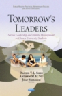 Tomorrow's Leaders : Service Leadership and Holistic Development in Chinese University Students - eBook