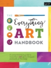 The Everything Art Handbook : A comprehensive guide to more than 100 art techniques and tools of the trade - Book