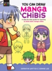 You Can Draw Manga Chibis : A step-by-step guide for learning to draw basic manga chibis Volume 2 - Book