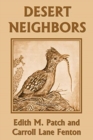 Desert Neighbors (Yesterday's Classics) - Book