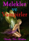 Melekler Ve Vampirler - eBook