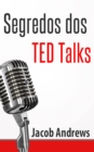 Segredos Dos Ted Talks - eBook