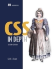 CSS in Depth, Second Edition - Book