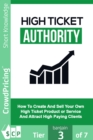 High Ticket Authority - eBook