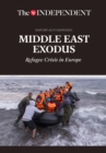 Middle East Exodus : Refugee Crisis in Europe - Book