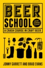 Beer School : A Crash Course in Craft Beer - Book