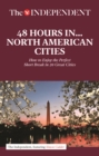 48 HOURS IN NORTH AMERICAN CITIES - Book