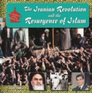 The Iranian Revolution and the Resurgence of Islam - eBook
