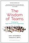 The Wisdom of Teams : Creating the High-Performance Organization - eBook