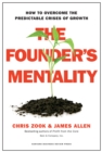 The Founder's Mentality : How to Overcome the Predictable Crises of Growth - eBook