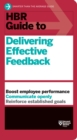 HBR Guide to Delivering Effective Feedback (HBR Guide Series) - eBook