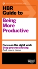 HBR Guide to Being More Productive (HBR Guide Series) - eBook