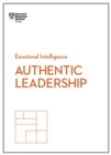 Authentic Leadership (HBR Emotional Intelligence Series) - Book