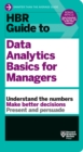 HBR Guide to Data Analytics Basics for Managers (HBR Guide Series) - Book