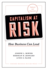 Capitalism at Risk, Updated and Expanded : How Business Can Lead - Book