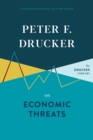 Peter F. Drucker on Economic Threats - eBook