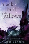 Black Bird of the Gallows - Book