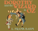 Dorothy and the Wizard in Oz - eAudiobook