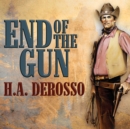 End of the Gun - eAudiobook