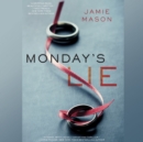 Monday's Lie - eAudiobook