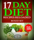 17 Day Diet Recipes Reloaded (Boxed Set) - eBook