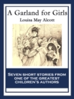 A Garland for Girls : With linked Table of Contents - eBook