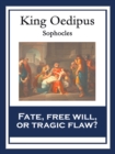 King Oedipus : With linked Table of Contents - eBook
