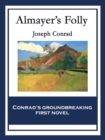 Almayer's Folly : With linked Table of Contents - eBook