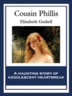 Cousin Phillis : With linked Table of Contents - eBook