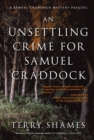 An Unsettling Crime For Samuel Craddock : A Samuel Craddock Mystery - Book