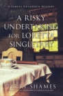 A Risky Undertaking for Loretta Singletary - eBook
