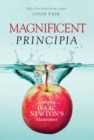 Magnificent Principia : Exploring Isaac Newton's Masterpiece - Book