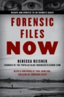Forensic Files Now : Inside 40 Unforgettable True Crime Cases - Book