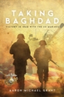 TAKING BAGHDAD : Victory in Iraq With the US Marines - eBook