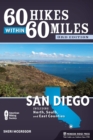 60 Hikes Within 60 Miles: San Diego : Including North, South, and East Counties - eBook