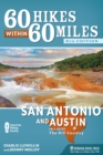 60 Hikes Within 60 Miles: San Antonio and Austin : Including the Hill Country - Book