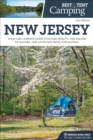 Best Tent Camping: New Jersey : Your Car-Camping Guide to Scenic Beauty, the Sounds of Nature, and an Escape from Civilization - Book