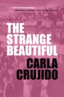 The Strange Beautiful - eBook