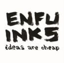 Enfu Inks : Ideas are Cheap - Book
