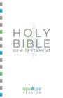 Holy Bible - New Testament : New Life Version(TM) - eBook