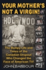 Your Mother's Not a Virgin! - eBook