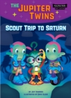 Scout Trip to Saturn (Book 3) - eBook