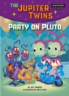 Party on Pluto (Book 4) - eBook