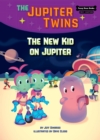 The New Kid on Jupiter (Book 8) - eBook