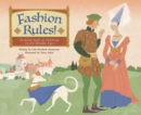 Fashion Rules! : A Closer Look at Clothing in the Middle Ages - eBook