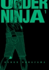 Under Ninja, Volume 1 - eBook