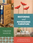 Restoring and Refinishing Furniture : An Illustrated Guide to Revitalizing Your Home - eBook