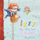 Izzy the Very Bad Burglar - eBook