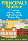Principals Matter : A Guide to School, Family, and Community Partnerships - eBook